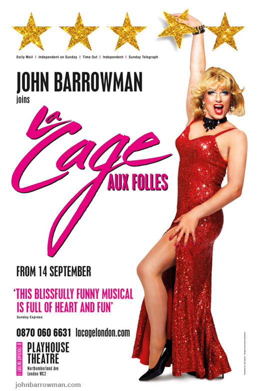 John stars in La Cage Aux Folles